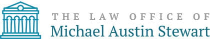 The Law Office of Michael Austin Stewart